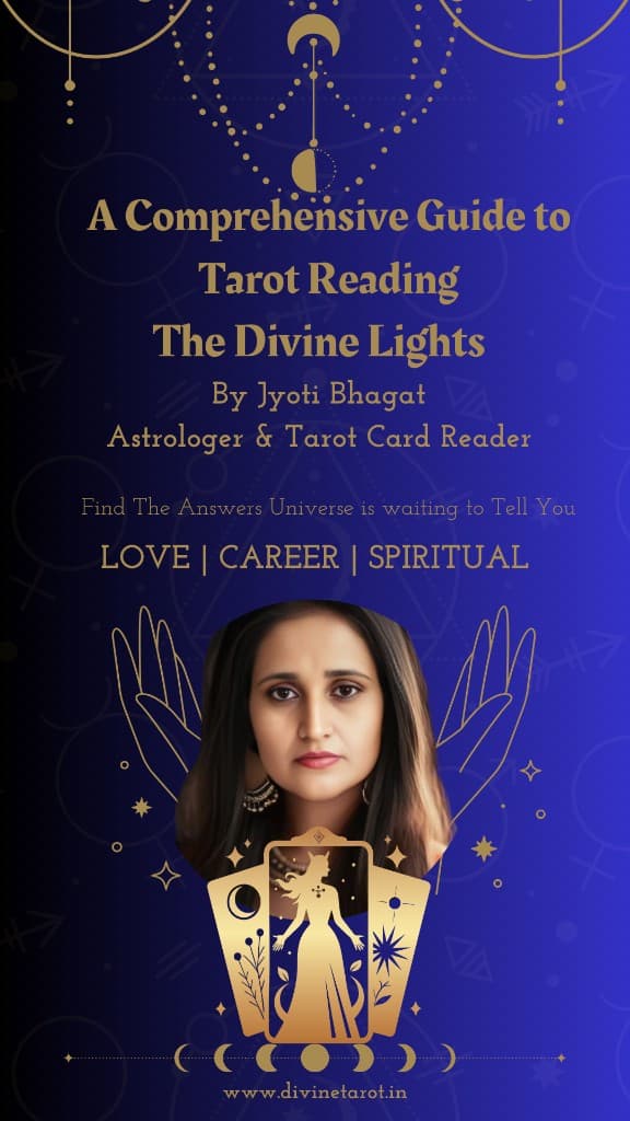 A Comprehensive Guide to Tarot Reading — The Divine Lights